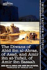 The Diwans of Abid Ibn Al-Abras, of Asad, and Amir Ibn At-Tufail, of Amir Ibn Sasaah