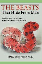 Beasts that Hide from Man