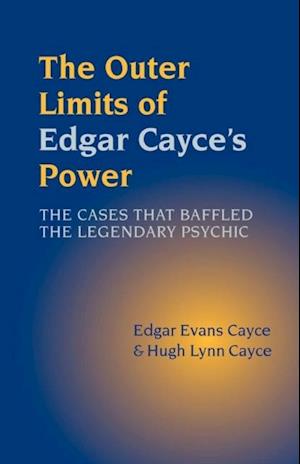 Outer Limits of Edgar Cayce's Power