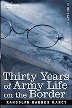 Thirty Years of Army Life on the Border