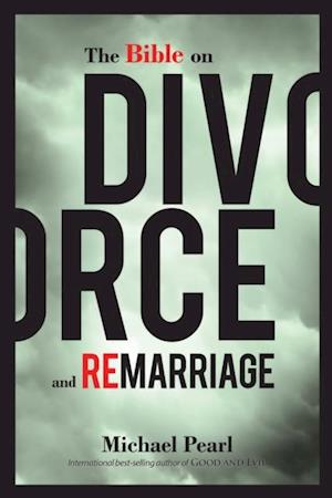 Bible on Divorce and Remarriage