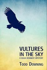 Vultures in the Sky (a Hugh Rennert Mystery)