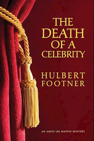 The Death of a Celebrity (an Amos Lee Mappin Mystery)