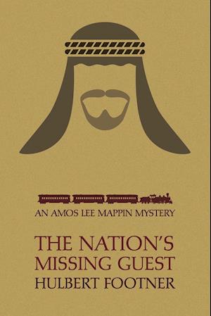 The Nation's Missing Guest (an Amos Lee Mappin Mystery)