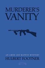 Murderer's Vanity (an Amos Lee Mappin mystery)