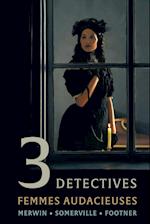 3 Detectives