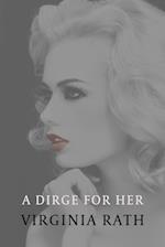 A Dirge for Her