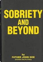 Sobriety and Beyond