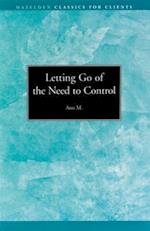 Letting go of the Need to Control