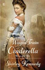 Wagon Train Cinderella