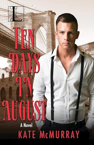 Ten Days in August