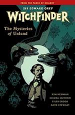 Witchfinder Volume 3 the Mysteries of Unland