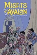 Misfits of Avalon Volume 3