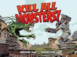 Kill All Monsters Omnibus Volume 1