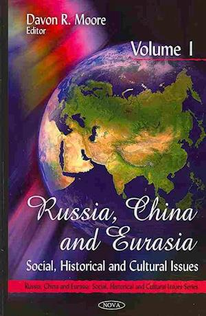 Russia, China & Eurasia