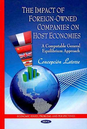 Impact of Foreign-Owned Companies on Host Economies