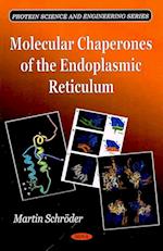 Molecular Chaperones of the Endoplasmic Reticulum