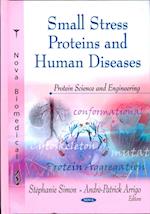 Small Stress Proteins & Human Diseases