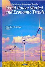 Wind Power Market & Economic Trends