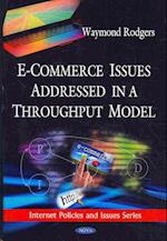 E-Commerce Issues Addressed in a Throughput Model