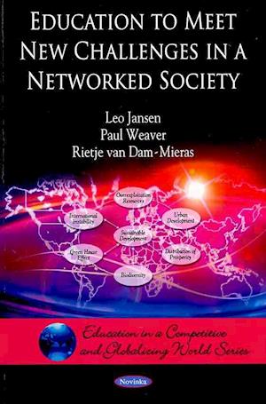 Education to Meet New Challenges in a Networked Society