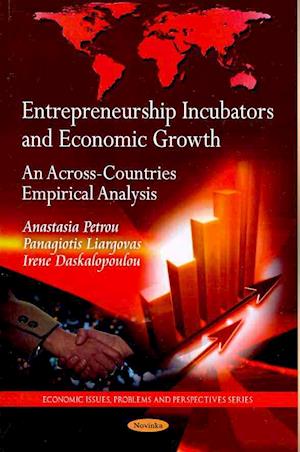 Entrepreneurship Incubators & Economic Growth