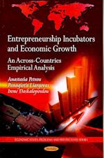 Entrepreneurship Incubators & Economic Growth