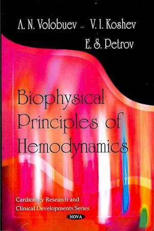 Biophysical Principles of Hemodynamics