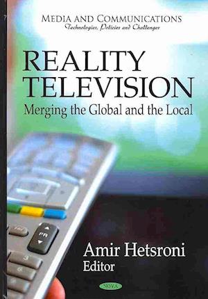 Reality Television -- Merging the Global & the Local