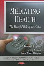 Mediating Health