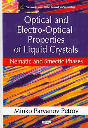 Optical & Electro-Optical Properties of Liquid Crystals