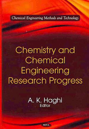 Chemistry & Chemical Engineering Research Progress