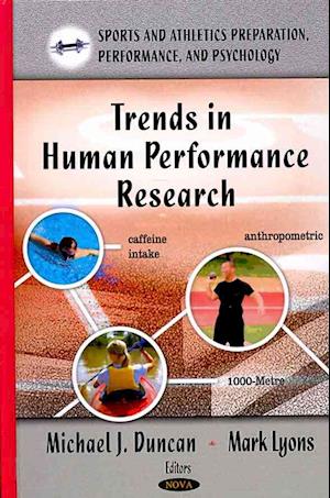 Trends in Human Performance Research
