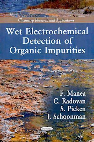 Wet Electrochemical Detection of Organic Impurities