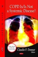 COPD Is/Is Not a Systemic Disease?