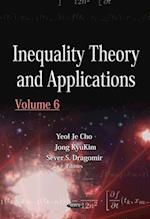 Inequality Theory and Applications. Volume 6