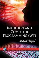 Intuition and Computer Programming (WT)