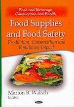 Food Supplies & Food Safety