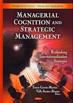 Managerial Cognition & Strategic Management