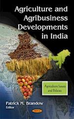 Agriculture & Agribusiness Developments in India