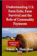 Understanding U.S. Farm Exits, Farm Survival & the Role of Commodity Payments