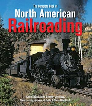 The Complete Book of North American Railroading