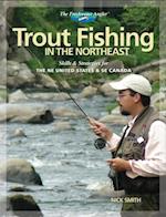 Trout Fishing in the Northeast