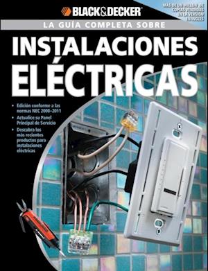 La Guia Completa sobre Instalaciones Electricas