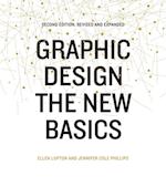 Graphic Design: The New Basics (Second Edition, Revised and Expanded)