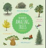 The Book of Amazing Trees