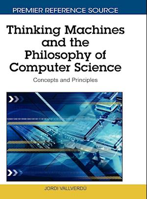 Thinking Machines and the Philosophy of Computer Science