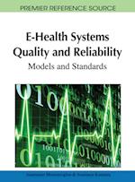 E-Health Systems Quality and Reliability: Models and Standards