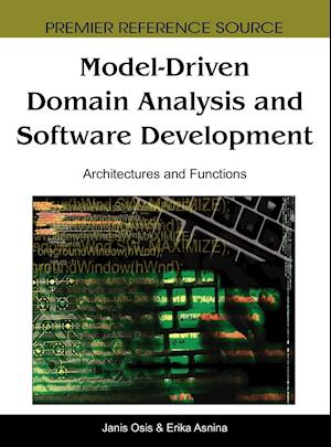 Model-Driven Domain Analysis and Software Development