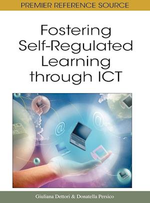 Fostering Self-Regulated Learning Through Ict